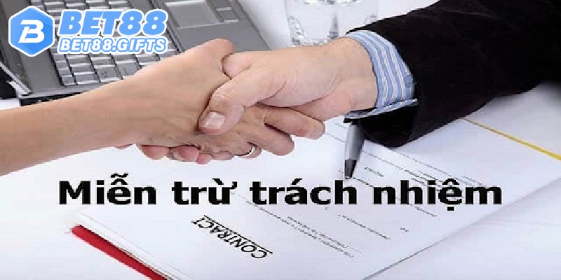 Mục đích chính sách miễn trách nhiệm BET88